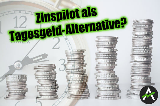 Tagesgeld-Alternative Zinspilot: Vorteile, Nachteile, meine Erfahrungen