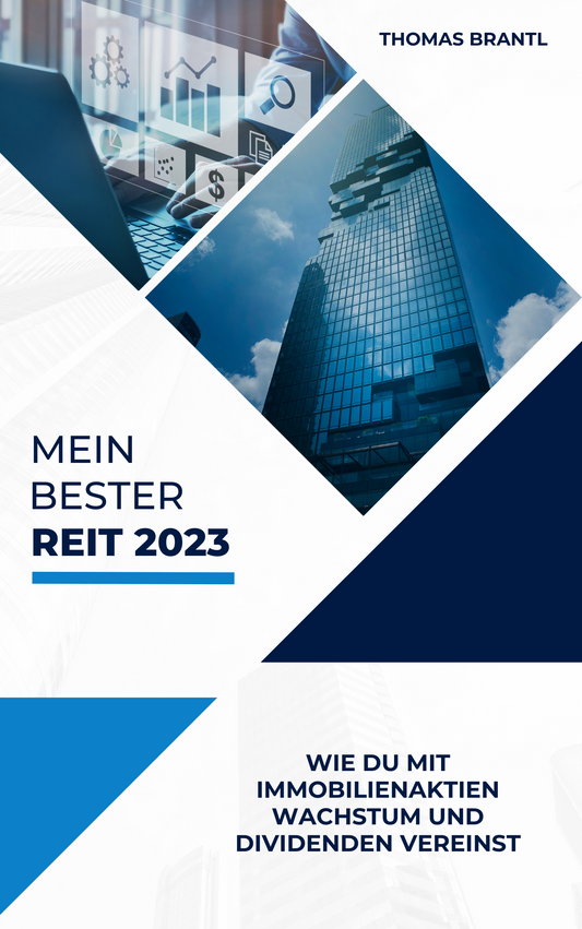 Mein bester REIT 2023 – KOSTENLOSER DOWNLOAD –