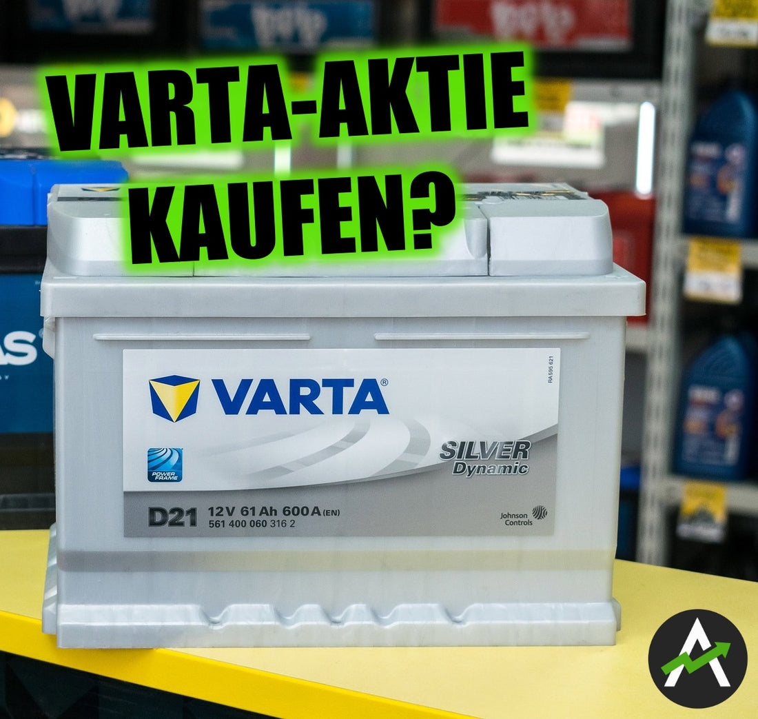 Die Varta-Aktie – Hype-Aktie oder ein Fall für mein Depot?
