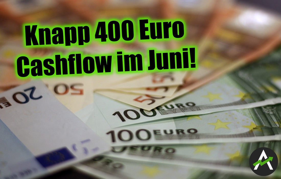 Knapp 400 Euro Cashflow im Juni – die Dividenden sprudeln trotz Corona!