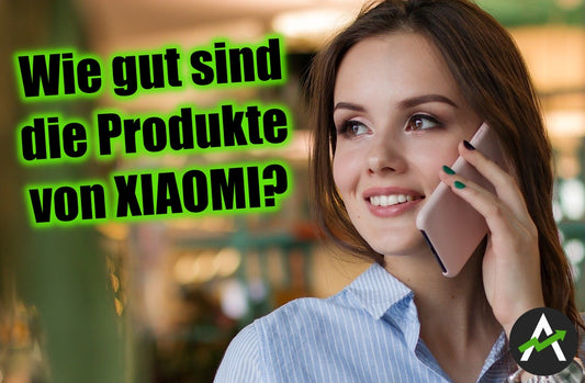 Xiaomi-Aktie – wie gut sind die Produkte wirklich?