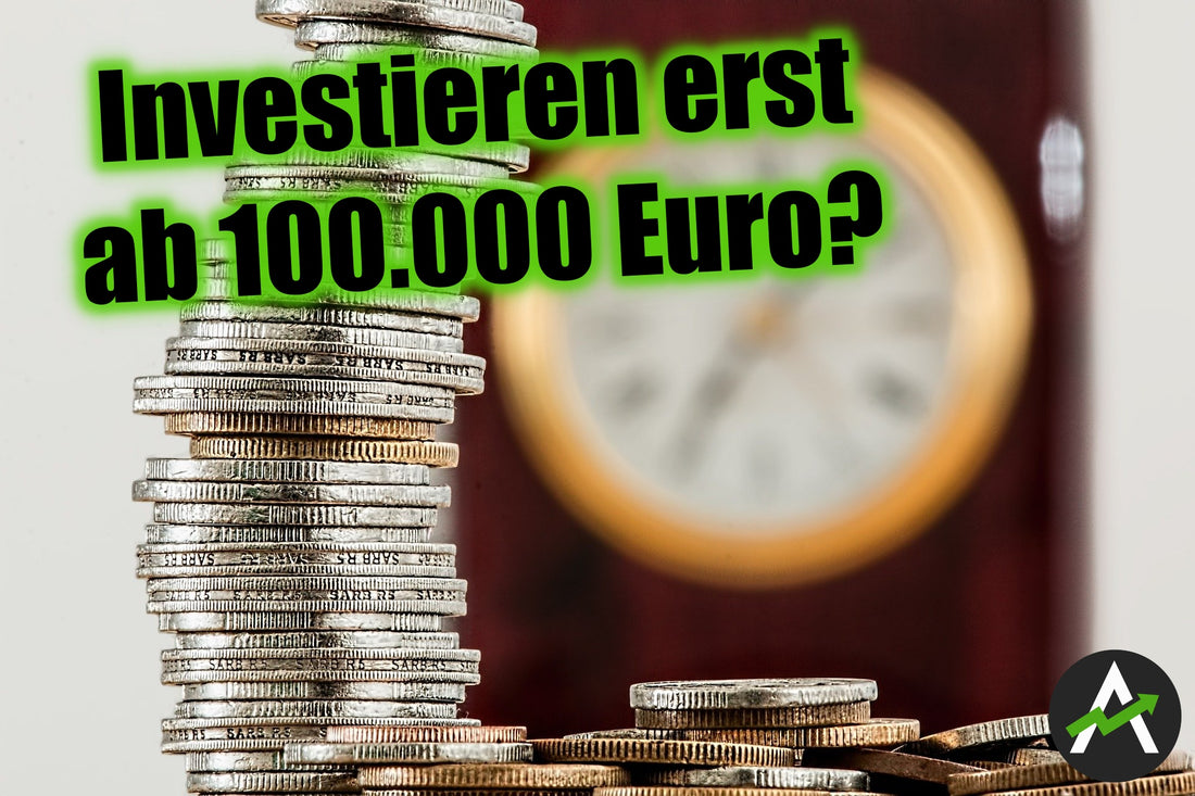 Auf dem Weg zum Millionär: Sollte man wirklich erst ab 100.000 Euro mit dem Investieren anfangen?